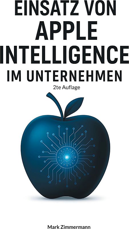 Einsatz von Apple Intelligence im Unternehmen