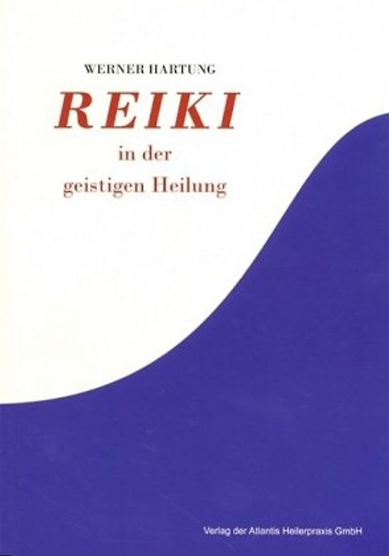 Reiki in der geistigen Heilung