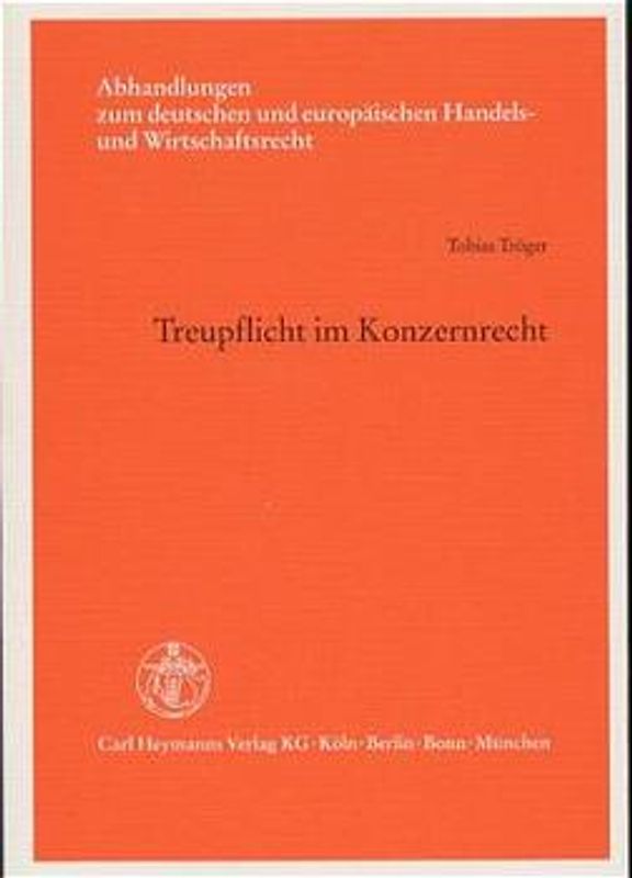 Treuepflicht im Konzernrecht