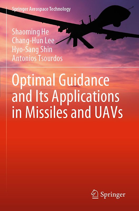 Optimal Guidance and Its Applications in Missiles and UAVs