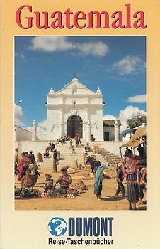 DuMont Reise-Taschenbücher: Guatemala - Gesine Froese [Broschiert, Auflage 1996]