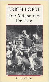 Werkausgabe / Die Mäuse des Dr. Ley