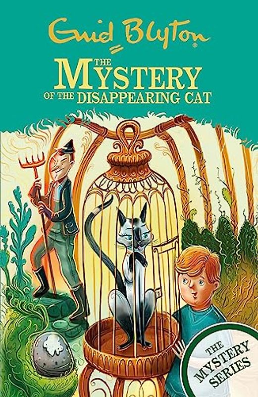 The Mystery of the Disappearing Cat: Book 2 (The Mystery Series, Band 2)
