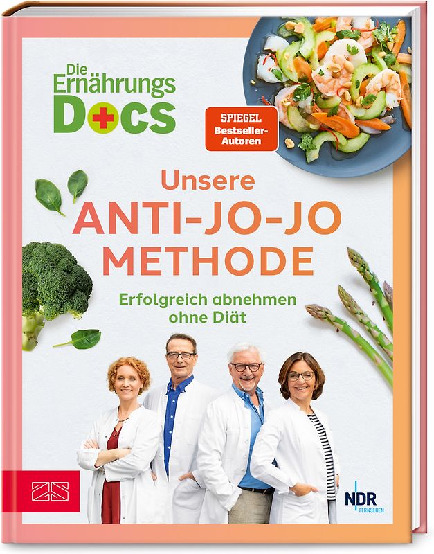 Die Ernährungs-Docs – Unsere Anti-Jo-Jo-Methode