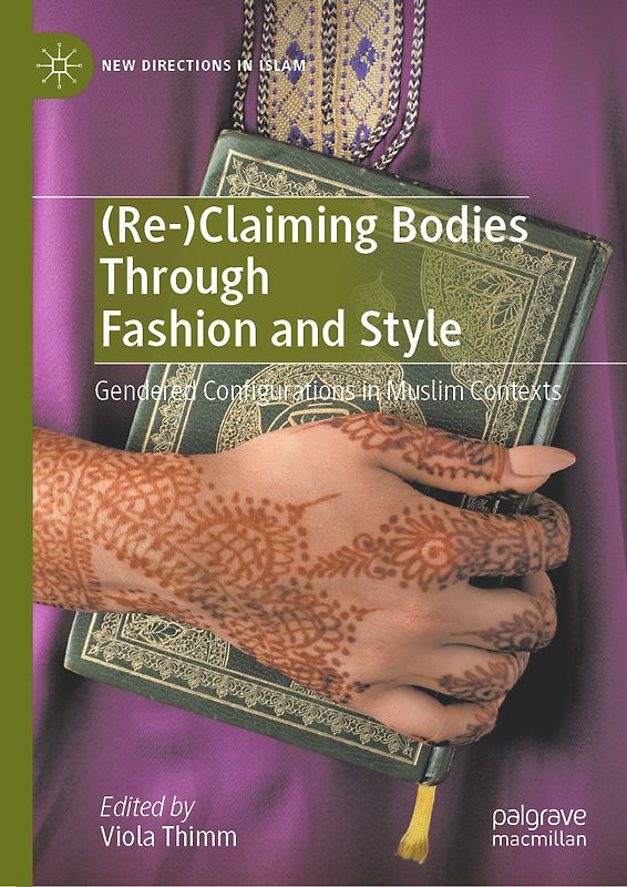 (Re-)Claiming Bodies Through Fashion and Style