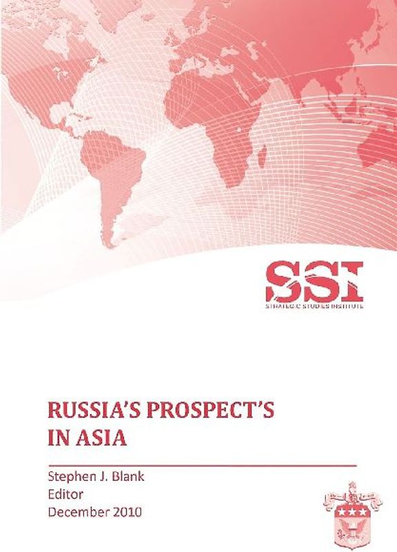 Russia's Prospects in Asia