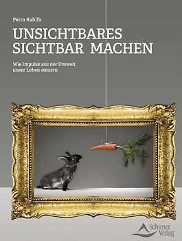 Unsichtbares sichtbar machen