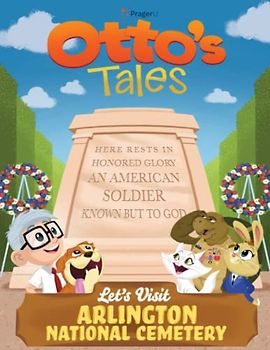 Otto's Tales: Let's Visit Arlington National Cemetery