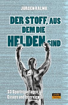 Der Stoff, aus dem die Helden sind
