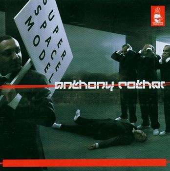 Anthony Rother - Super Space Model