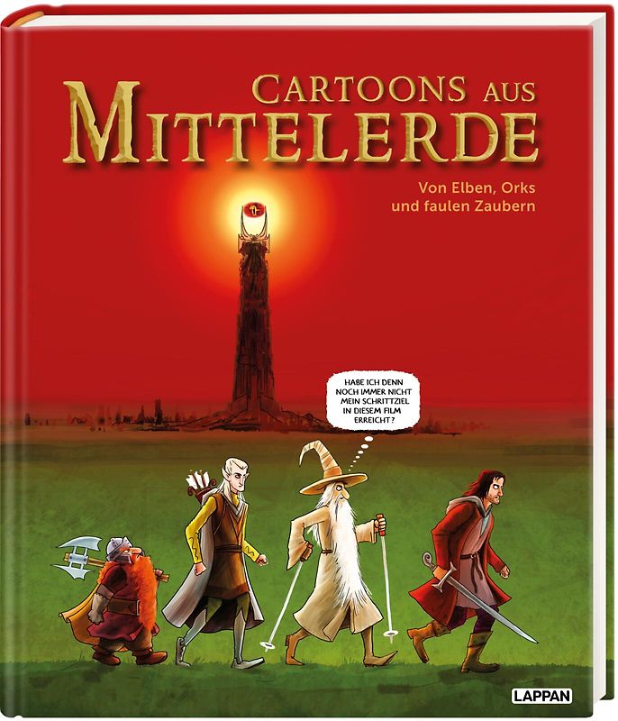 Cartoons aus Mittelerde. Von Elben, Orks und faulen Zaubern