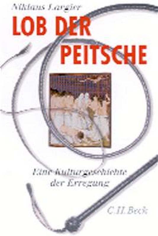 Lob der Peitsche