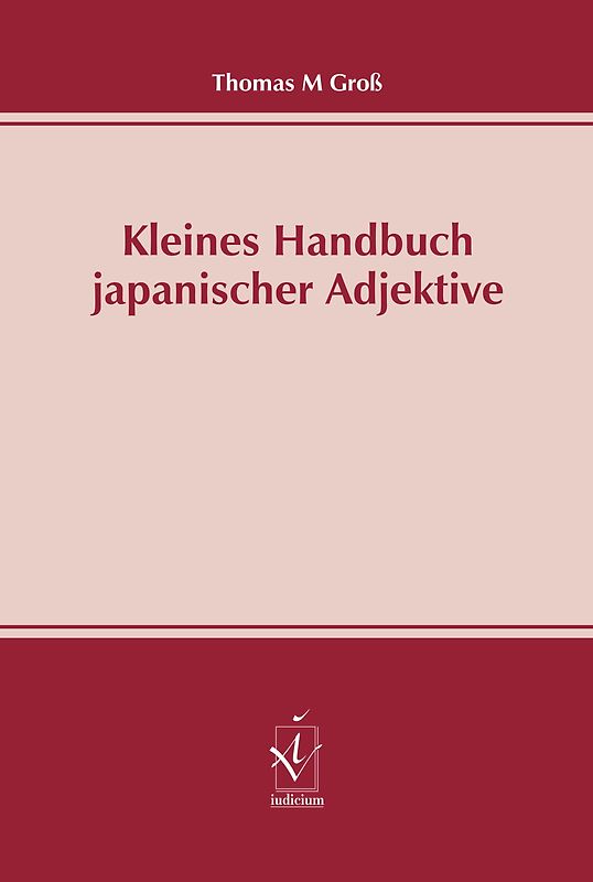 Kleines Handbuch japanischer Adjektive