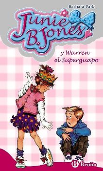 Junie B. Jones y Warren el superguapo