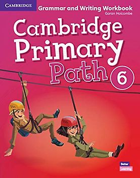 Cambridge Primary Path Level 6 Grammar and Writing Workbook