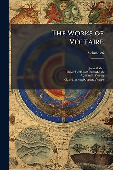 The Works of Voltaire