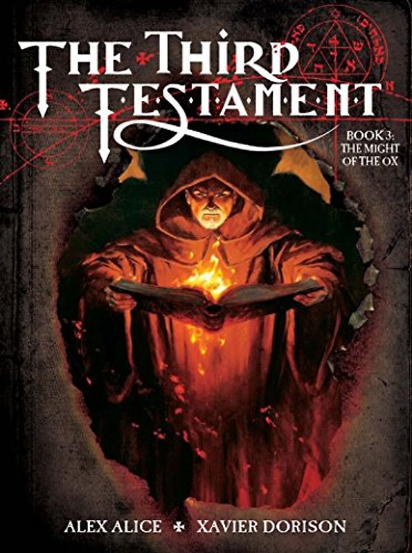 THE THIRD TESTAMENT (BOOK III): The Might of an Ox: The Might Of The Ox