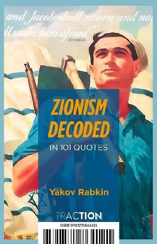 Zionism Decoded in 101 Quotes