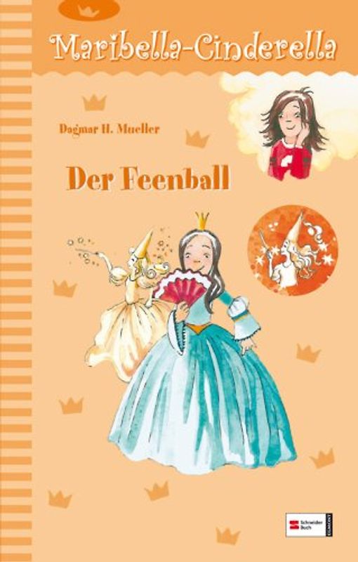 Maribella Cinderella, Band 5. Der Feenball