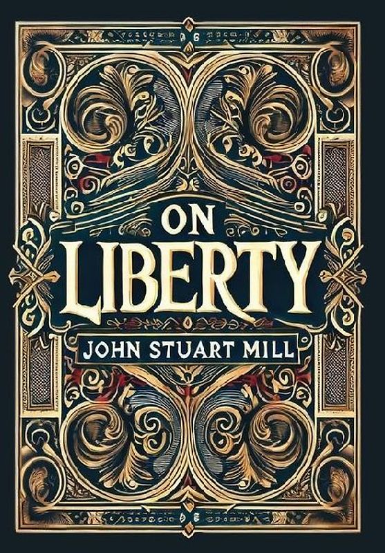 On Liberty (Collector's Edition) (Laminated Hardback with Jacket)