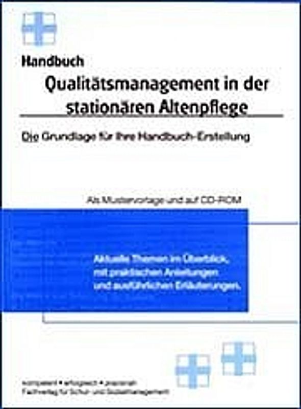 Handbuch Qualitätsmanagement in der stationären Altenpflege