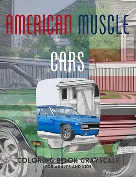 Muscle Masterpieces: A Vibrant Collection of American Cars for Coloring Enthusiasts of All Ages