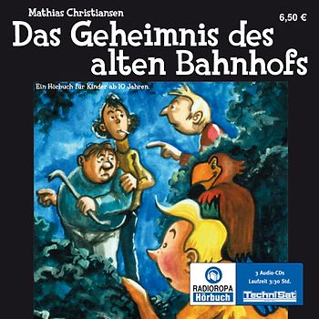 Das Geheimnis des alten Bahnhofs