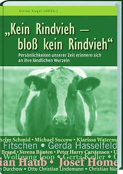 Kein Rindvieh - bloß kein Rindvieh