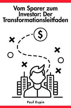Vom Sparer zum Investor: