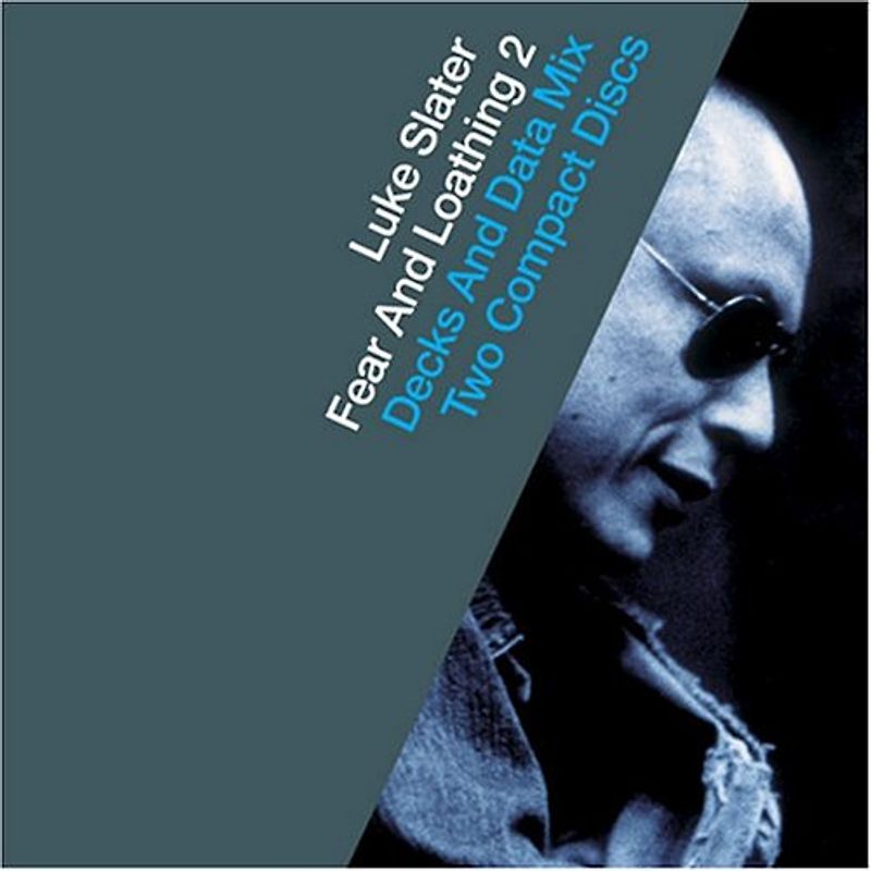 Various - Luke Slater/Fear+Loathing 2