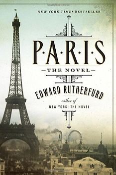 Paris: The Novel - Rutherfurd, Edward