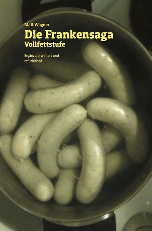 Die Frankensaga – Vollfettstufe