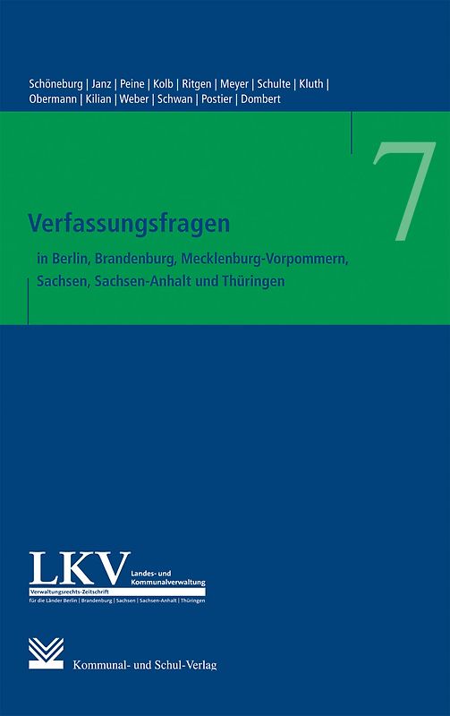 Verfassungsfragen in den Ländern Berlin, Brandenburg, Mecklenburg-Vorpommern, Sachsen, Sachsen-Anhalt und Thüringen Schöneburg