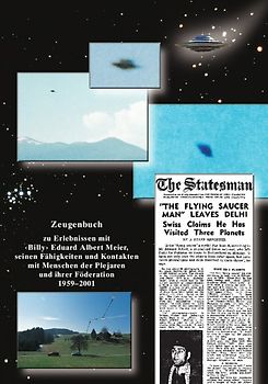 Zeugenbuch zu Erlebnissen mit "Billy" Eduard Albert Meier, seinen Fähigkeiten und Kontakten