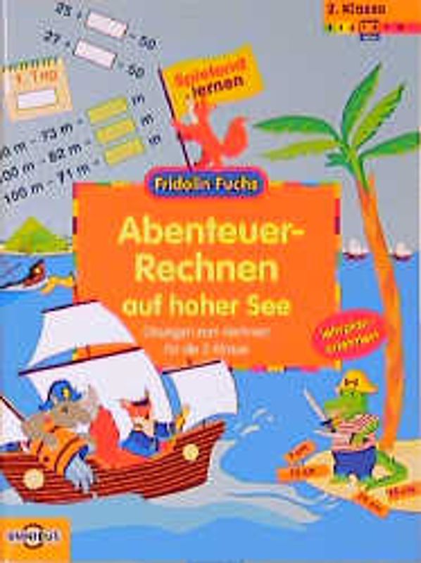 Abenteuer-Rechnen auf hoher See - Übungen zum Rechnen für die 2. Klasse
