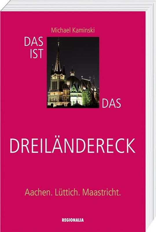 Das ist das Dreiländereck