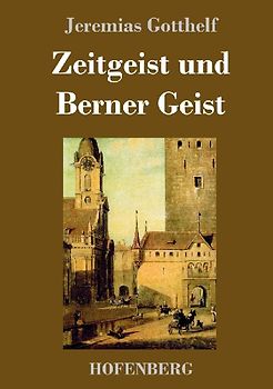 Zeitgeist und Berner Geist