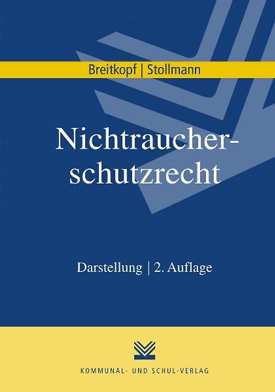 Nichtraucherschutzrecht