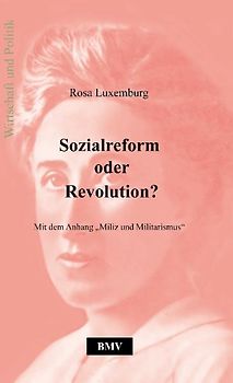 Sozialreform oder Revolution?