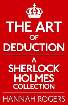 The Art of Deduction