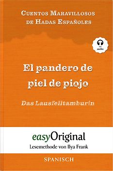 El pandero de piel de piojo / Das Lausfelltamburin (Buch + Audio-Online) - Lesemethode von Ilya Frank - Zweisprachige Ausgabe Spanisch-Deutsch
