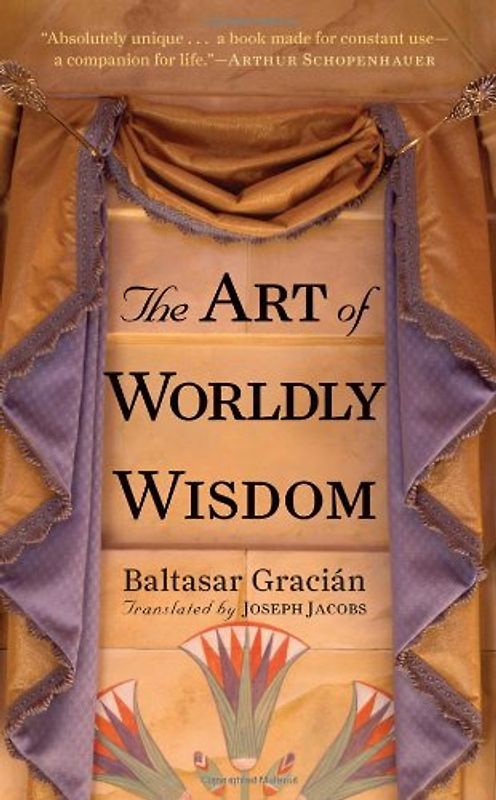 The Art of Worldly Wisdom