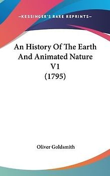 An History Of The Earth And Animated Nature V1 (1795)