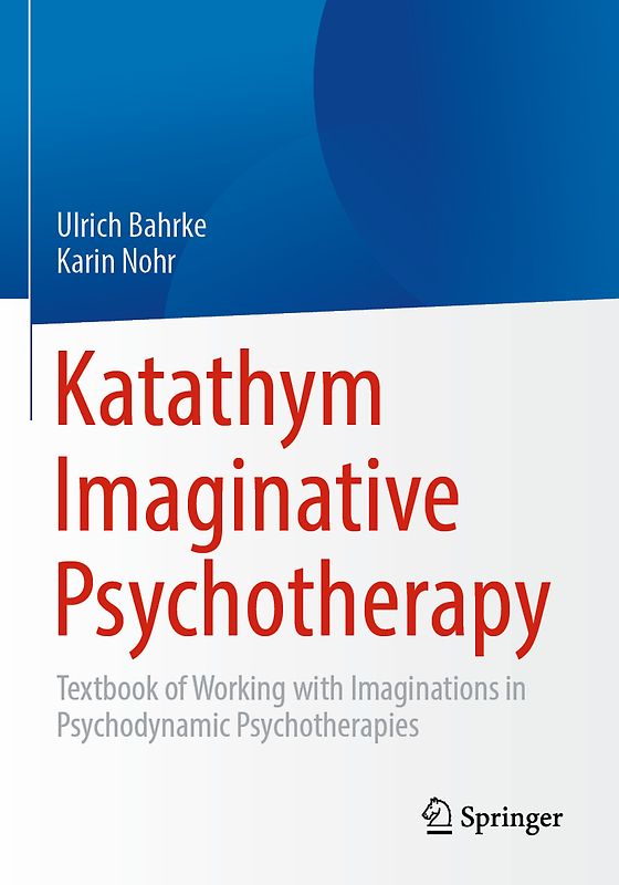 Katathym Imaginative Psychotherapy
