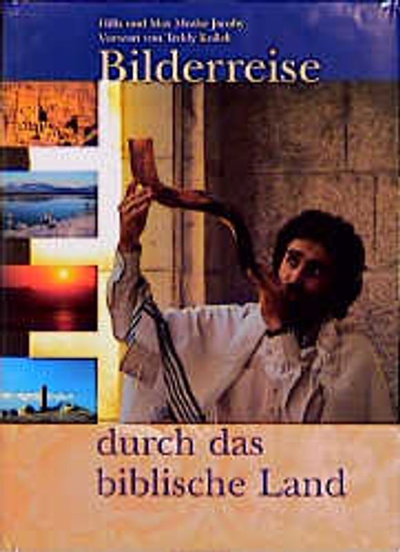 Bilderreise durch das biblische Land