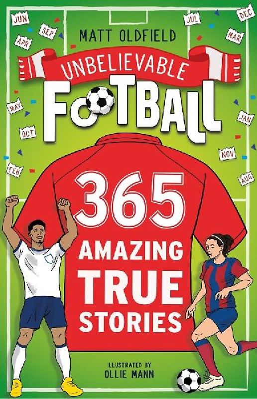 365 Amazing True Football Stories