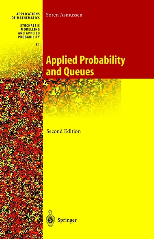 Applied Probability and Queues
