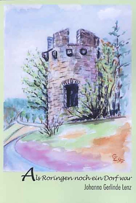 Als Roringen noch ein Dorf war