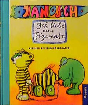 Ich liebe eine Tigerente