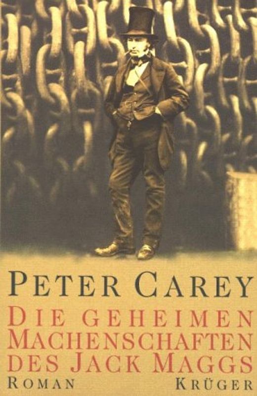 Die geheimen Machenschaften des Jack Maggs. Roman